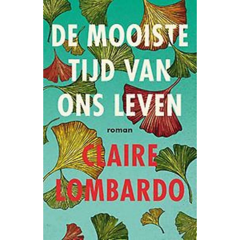 De mooiste tijd van ons leven